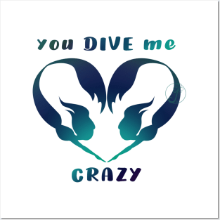 Mermaid you DIVE me crazy solid silhouette Posters and Art